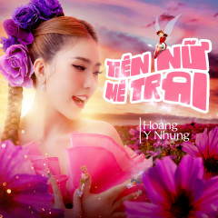 Tiên Nữ Mê Trai - Hoàng Y Nhung