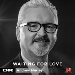 Waiting For Love - Andrew Murray
