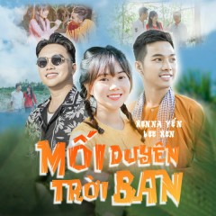 Mối Duyên Trời Ban - Kenna Yến, Lee Ken