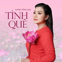 Hương Tình Bến Tre - Dương Hồng Loan