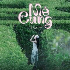 Mê Cung - Hannie