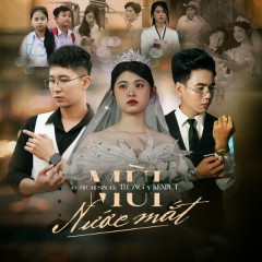 Mùi Nước Mắt (Remix) - TLong, Kendy T, LKT Media